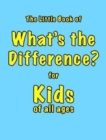 The Little Book of What's the Difference - Book
