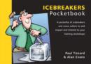Icebreakers Pocketbook : Icebreakers Pocketbook - Book