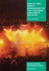 Health and Safety Management in the Live Music and Events Industry - Book