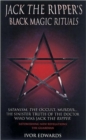 Jack the Ripper's Black Magic Rituals - Book