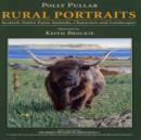 Rural Portraits : Scottish Native Farm Animals Characters and Landscapes - Book