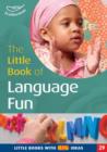 The Little Book of Language Fun : Little Books with Big Ideas (29) - Book