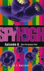 Spy High 1: The Paranoia Plot : Number 4 in series - Book