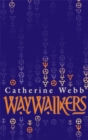Waywalkers : Number 1 in series - Book