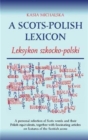 A Scots-Polish Lexicon : Leksykon Szkocko-Polski - Book