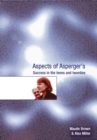 Aspects of Asperger's : Success in the Teens and Twenties - Book