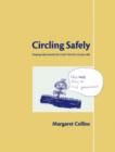 Circling Safely : Keeping Safe Activities for Circle Time for 4 to 8 year olds - Book