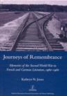 Journeys of Remembrance : Representations of Travel and Memory in Post-war French and German Literature - Book
