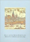 Mainz and the Middle Rhine Valley: Medieval Art, Architecture and Archaeology: Volume 30 : Medieval Art, Architecture and Archaeology - Book