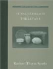 Stone Vessels in the Levant - Book