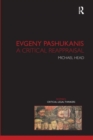 Evgeny Pashukanis : A Critical Reappraisal - Book