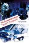 Nil Desperandum : Never Despair - A Biography of Patsy Feeley - Book