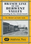 Branch Line to the Derwent Valley : Including the Foss Islands Branch - Book
