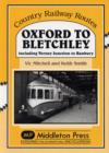 Oxford to Bletchley : Including Verney Junction to Banbury - Book