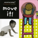 Move It! : Amazing Baby - Book