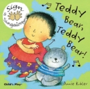 Teddy Bear, Teddy Bear! : BSL (British Sign Language) - Book