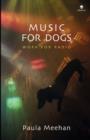 Music for Dogs : Work for Radio - Book