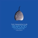 The Cinnamon Club Seafood Cookbook - Book