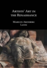 Artists' Art in the Renaissance - Book