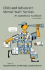Child and Adolescent Mental Health Services : An Operational Handbook - Book