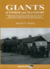 Giants of Timber and Transport : They Don't Make Them Like That Any More - Book