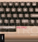 Digital Retro - The Evolution and Design of the Personal Computer - Book