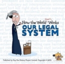 How the World Really Works: Our Legal System - Book