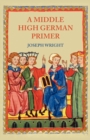 A Middle High German Primer - Book