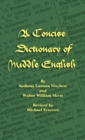 A Concise Dictionary of Middle English - Book