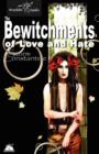 The Bewitchments of Love and Hate - Book