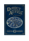 Direct Action: An Ethnography - Book
