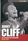 Jimmy Cliff : An Unauthorised Biography - Book