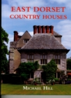 East Dorset Country Houses - Book
