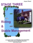Riding and Stable Management - Stage 3 : A Complete Guide to the BHS Stage 3 Examination - Book