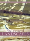Post-Medieval Landscapes - Book
