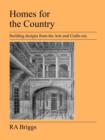 Homes for the Country : Building Designs from the Arts and Crafts Era - Book