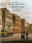 Marylebone and Tyburn Past - Book