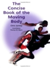 The Concise Book of the Moving Body - Book