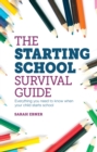 The Starting School Survival Guide : Everything you need to know when your child starts primary school - Book
