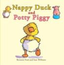 Nappy Duck and Potty Piggy - Book