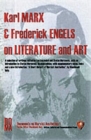 Karl Marx and Frederick Engels on Literature and Art - Book