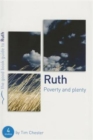 Ruth: Poverty and Plenty : Four studies for individuals or groups - Book