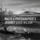 Wales: A Photographer's Journey - Book