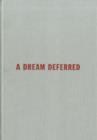 Jamie Shovlin : A Dream Deferred - Book