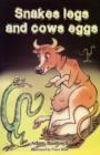 Snakes Legs and Cows Eggs - Book