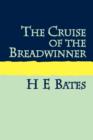 The Cruise of the Breadwinner - Book