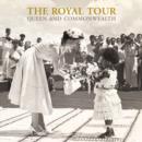 The Royal Tour : A Souvenir Album - Book