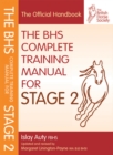 BHS Complete Training Manual for Stage 2 - Book