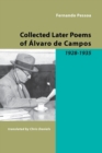 Collected Later Poems of Alvaro De Campos : 1928-1935 - Book