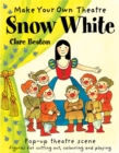 Make Your Own Theatre: Snow White - Book